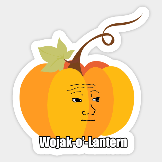 Wojak Halloween Meme Design - Wojak-o'-Lantern Sticker by TheMemeCrafts